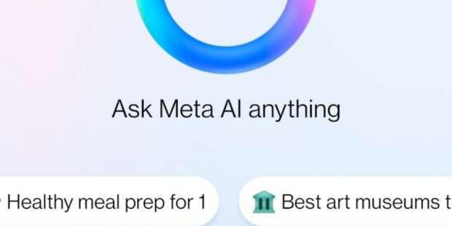 شركة ميتا تطلق مساعد الذكاء الاصطناعي «Meta AI» مجانا في الشرق الأوسط - أرض المملكة