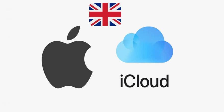 بريطانيا تضغط على آبل لإنشاء “باب خلفي” في iCloud للتجسس على المستخدمين - أرض المملكة