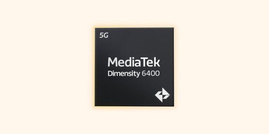 MediaTek تطلق معالج MediaTek Dimensity 6400 الذي يأتي كترقية طفيفة لمعالج 6300 - أرض المملكة